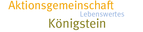 Aktionsgemeinschaft Lebenswertes K�nigstein